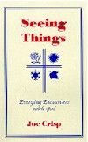 Joe Crisp's SEEING THINGS